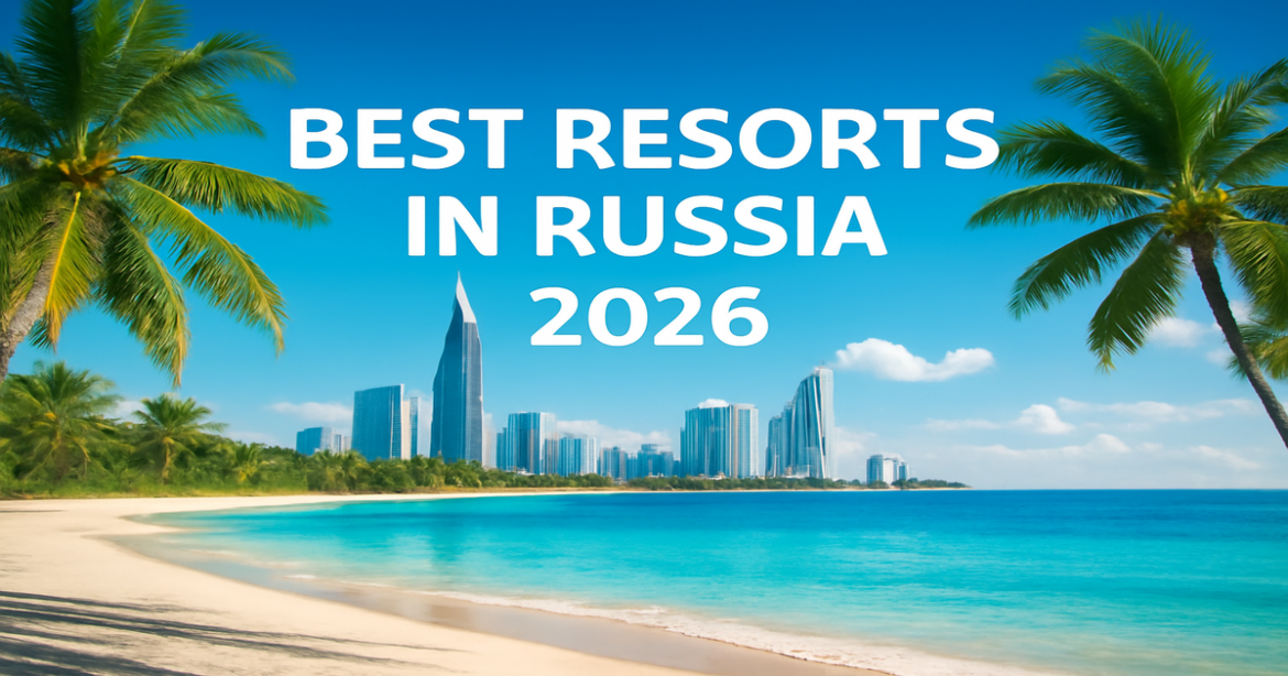Explore лучшие курорты России with a stunning beach and vibrant cityscape in the background.
